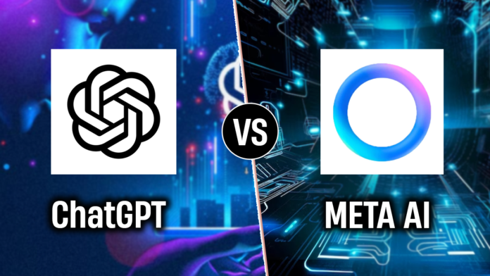 ChatGPT vs. Meta AI: Which One is Better for Your Needs?